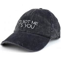 Baseball Caps It's Not Me It's You Embroidered Frayed Washed Cotton Baseball Cap - Black - CA1875M2T7K $34.28
