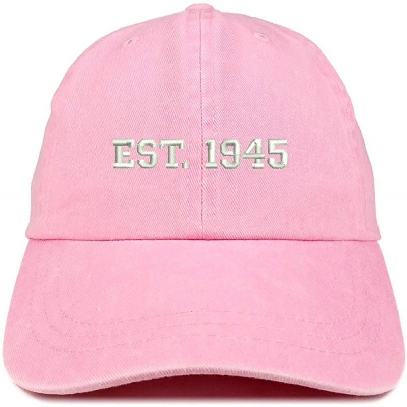 Baseball Caps EST 1945 Embroidered - 75th Birthday Gift Pigment Dyed Washed Cap - Pink - C5180QL3HGC $35.96