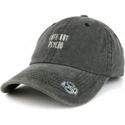 Baseball Caps Cute But Psycho Text Embroidered Unstructured Washed Cotton Dad Hat - Black - C0187CA59ED $31.38
